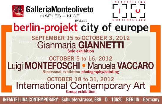 Infantellina Contemporary featured by Galleria Monteoliveto introduce "Berlin project"