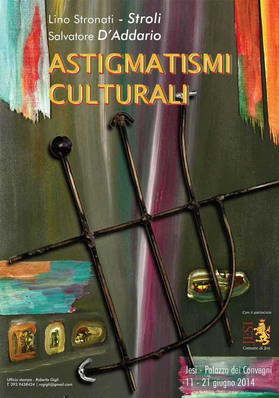 Astigmatismi culturali - Salvatore D'Addario Lino Stroili