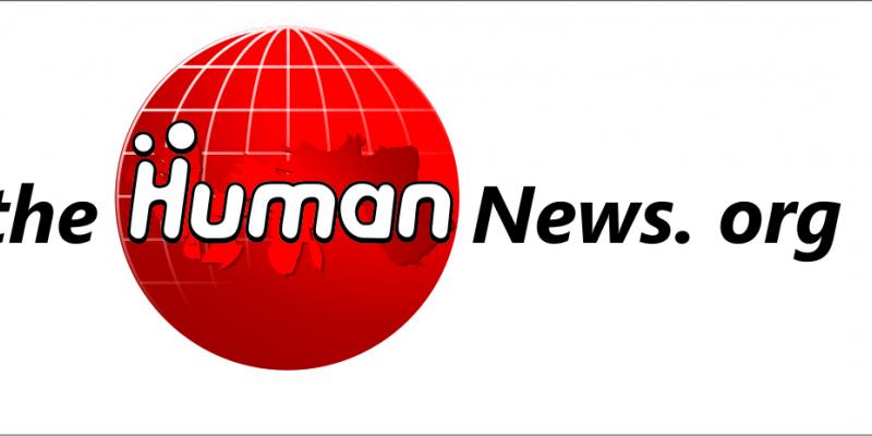 THE HUMAN NEWS. ORG